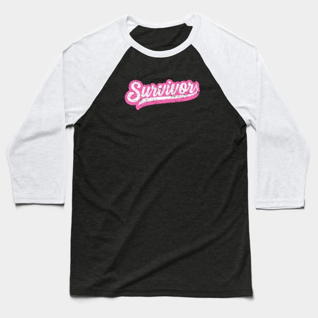 Breast Cancer Survivor - Retro Grunge Style Baseball T-Shirt by jpmariano